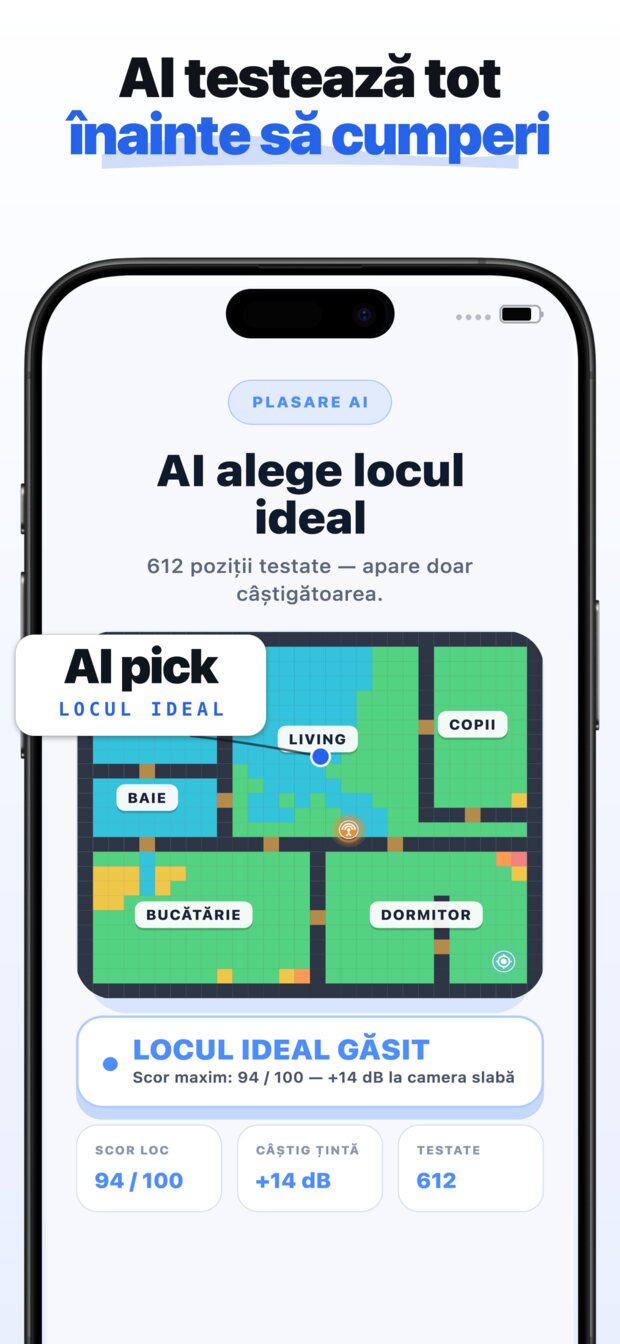 Alege camera care contează cel mai mult — biroul, dormitorul, terasa.